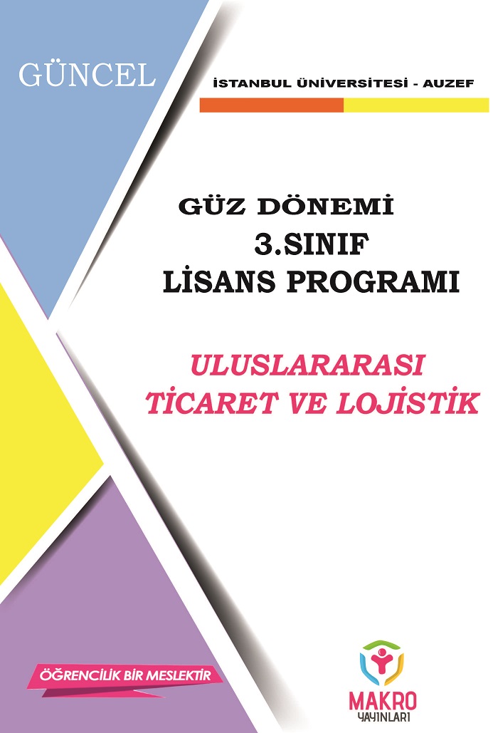 Auzef  Uluslararası Ticaret ve Lojistik Yönetimi 3. Sınıf (Lisans) Güz Dönemi Ders Kitapları 
